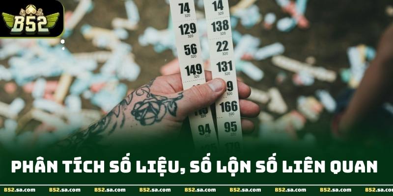 Bảng thống kê số lộn và cặp số liên quan từ giải đặc biệt tại B52